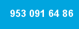 953 091 64 86